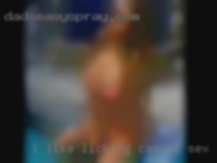 I like casual sex licking pussy and rimming.